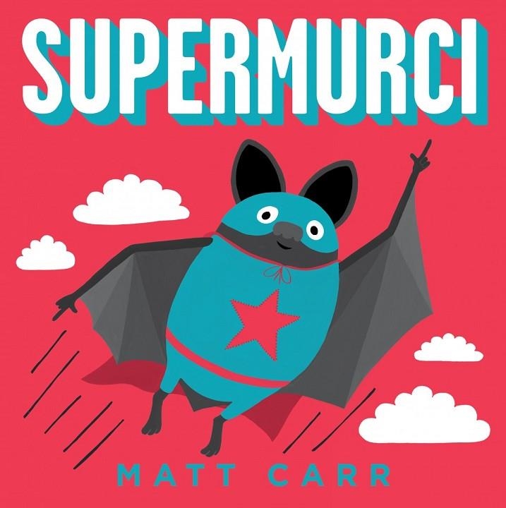 SUPERMURCI | 9788416712502 | CARR, MATT