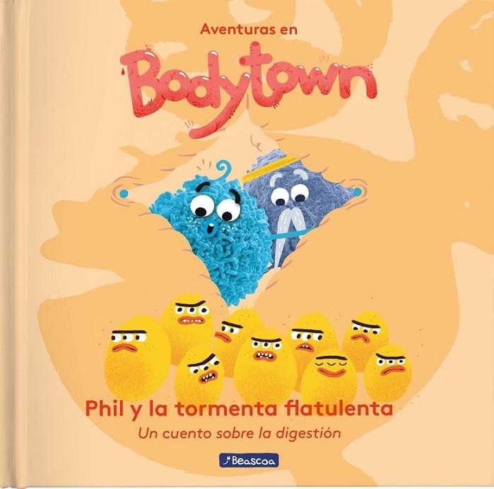 PHIL Y LA TORMENTA FLATULENTA (AVENTURAS EN BODY TOWN. PRIMERAS LECTURAS) | 9788448848798 | JACK MENDOZA/PUÑO