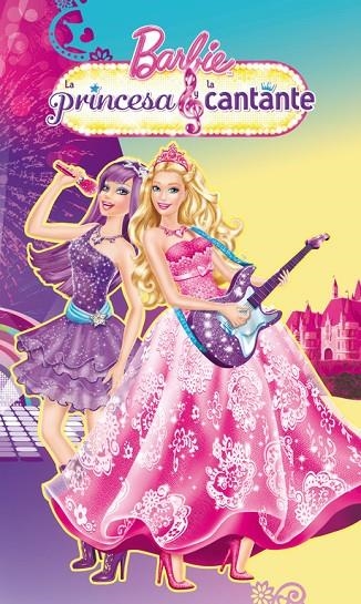 PRINCESA Y LA CANTANTE, LA BARBIE 2 | 9788448836207 | MATTEL