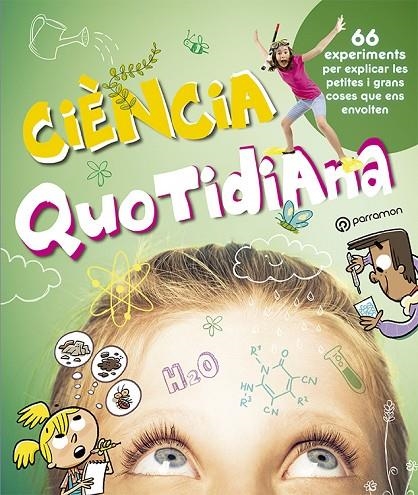 CIÈNCIA QUOTIDIANA | 9788434214033 | BARRES, LAIA / LÓPEZ CORONADO, OCTAVI / BARRES, JOSEP MARIA / BANQUERI, EDUARDO