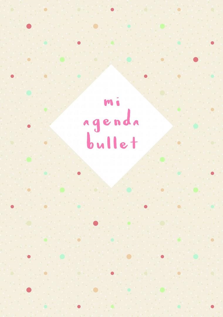 MI AGENDA BULLET | 9788448023263 | AA. VV.