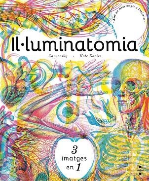 IL·LUMINATOMIA | 9788466143240 | CARNOVSKY, / DAVIES, KATE