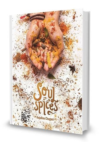 SOUL SPICES | 9788461755738 | CHUGANI, ANJALINA