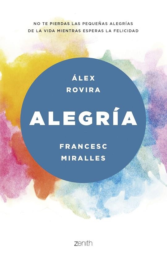 ALEGRÍA | 9788408175469 | ROVIRA CELMA, ÁLEX / MIRALLES, FRANCESC