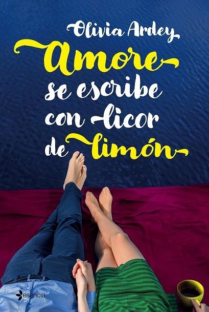 AMORE SE ESCRIBE CON LICOR DE LIMÓN | 9788408176411 | ARDEY, OLIVIA