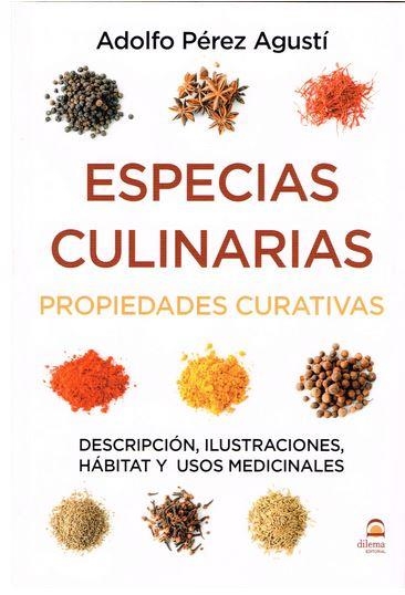 ESPECIAS CULINARIAS. PROPIEDADES CURATIVAS | 9788498273939 | PEREZ AGUSTÍ, ADOLFO