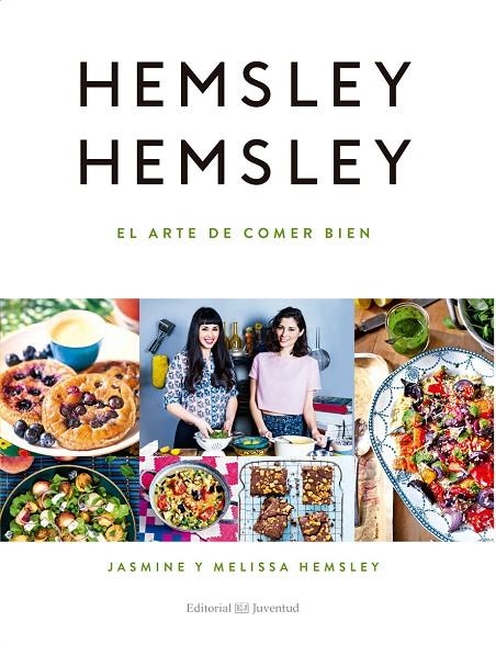 EL ARTE DE COMER BIEN | 9788426143938 | HEMSLEY, JASMINE / HEMSLEY, MELISSA