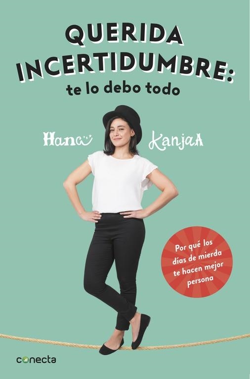 QUERIDA INCERTIDUMBRE: TE LO DEBO TODO | 9788416883103 | HANA KANJAA