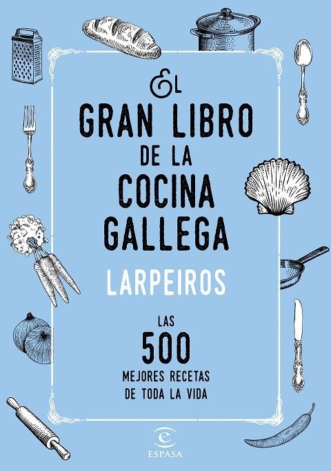 EL GRAN LIBRO DE LA COCINA GALLEGA | 9788467048506 | CORPORACIÓN RADIO Y TELEVISIÓN GALLEGA / PRODUCTORA FARO