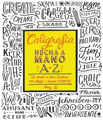 CALIGRAFÍA HECHA A MANO A-Z | 9788416965687 | SY, ABBEY