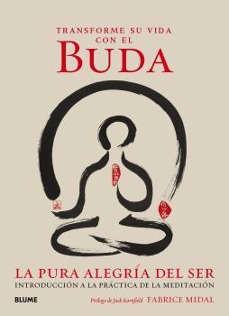 TRANSFORME SU VIDA CON EL BUDA | 9788416965335 | MIDAL, FABRICE / KORNFIELD, JACK