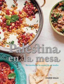 PALESTINA EN LA MESA | 9788416965502 | KALLA, JOUDIE