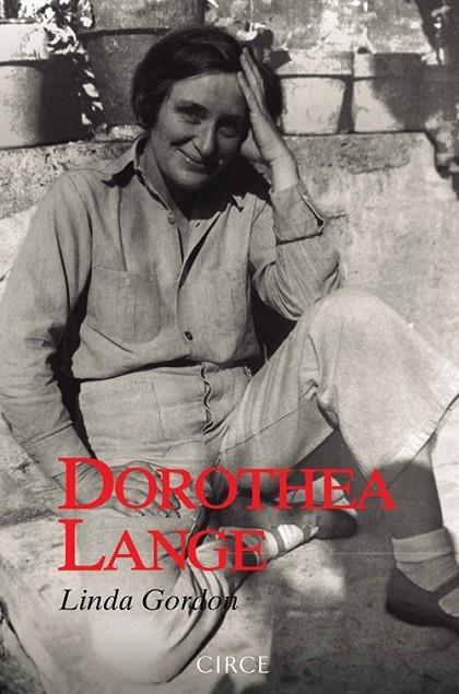 DOROTEA LANGE | 9788477653103 | GORDON, LINDA