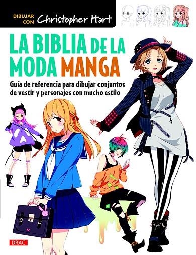 LA BIBLIA DE LA MODA MANGA | 9788498745733 | HART, CHRISTOPHER