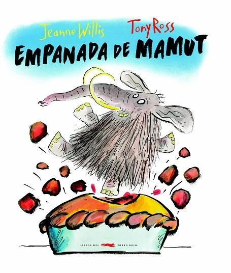 EMPANADA DE MAMUT | 9788494728402 | WILLIS, JEANNE