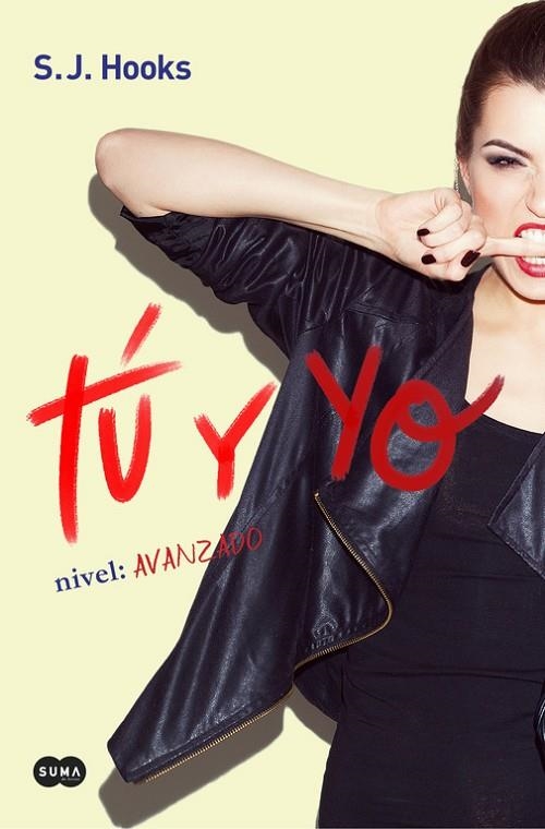 TÚ Y YO. NIVEL: AVANZADO (TÚ Y YO 2) | 9788491290933 | S.J. HOOKS