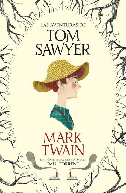 LAS AVENTURAS DE TOM SAWYER (COLECCIÓN ALFAGUARA CLÁSICOS) | 9788420487069 | MARK TWAIN