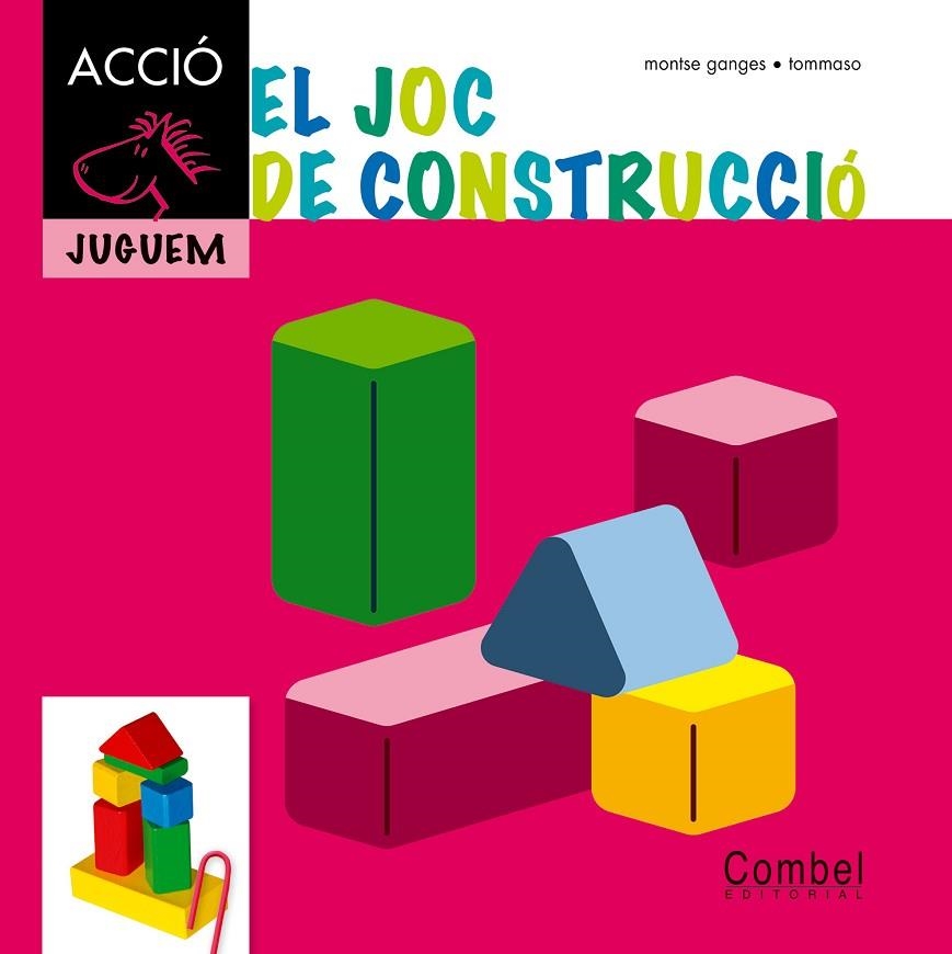 JOC DE CONSTRUCCIO, EL | 9788498257298 | GANGES, MONTSERRAT