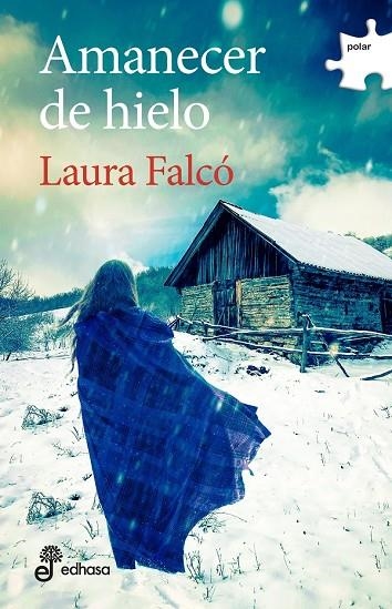 AMANECER DE HIELO | 9788435011266 | FALCO LARA, LAURA