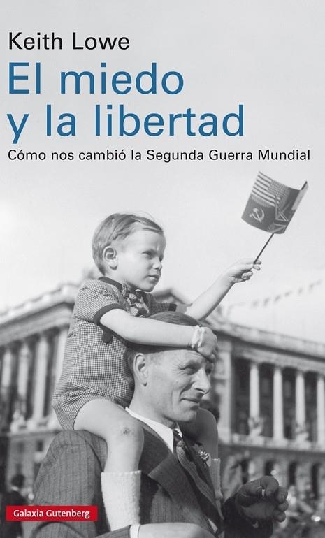 EL MIEDO Y LA LIBERTAD | 9788417088200 | LOWE, KEITH