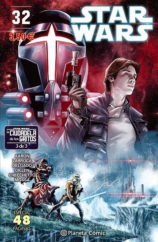 STAR WARS Nº 32 (LA CIUDADELA DE LOS GRITOS 3 DE 3) | 9788491461708 | AARON, JASON / GILLEN, KIERON