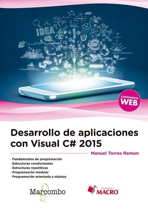 DESARROLLO DE APLICACIONES CON VISUAL C# 2015 | 9788426724854 | MANUEL TORRES REMON