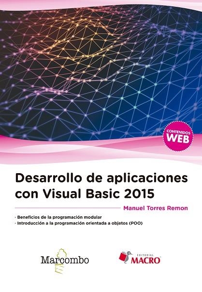 DESARROLLO DE APLICACIONES CON VISUAL BASIC 2015 | 9788426725585 | TORRES REMON, MANUEL