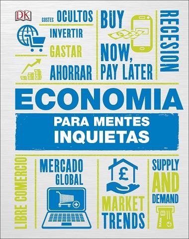 ECONOMÍA PARA MENTES INQUIETAS | 9780241312360 | WEEKS, MARCUS