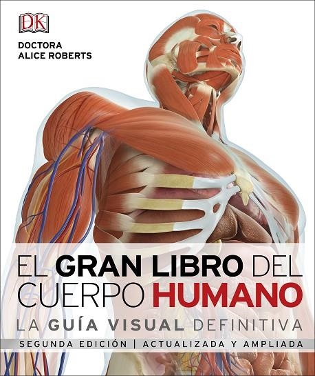 EL GRAN LIBRO DEL CUERPO HUMANO. | 9780241331965 | VV. AA.