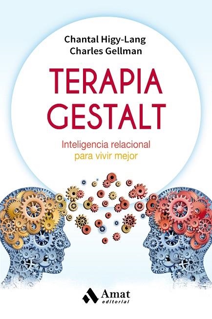 TERAPIA GESTALT | 9788497359306 | HIGY LANG, CHANTAL / GELLMAN, CHARLES