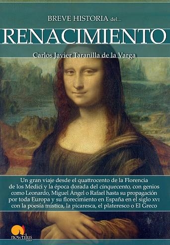 BREVE HISTORIA DEL RENACIMIENTO | 9788499679013 | TARANILLA DE LA VARGA, CARLOS JAVIER