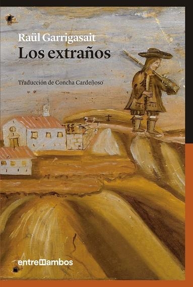 LOS EXTRAÑOS | 9788416379101 | GARRIGASAIT COLOMÉS, RAÜL