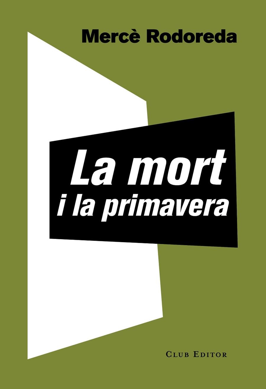 LA MORT I LA PRIMAVERA | 9788473292221 | RODOREDA, MERCÈ