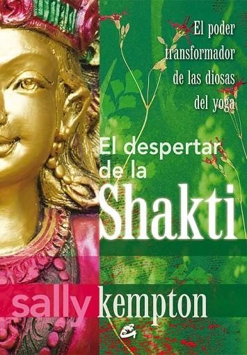 EL DESPERTAR DE LA SHAKTI | 9788484454977 | KEMPTON, SALLY