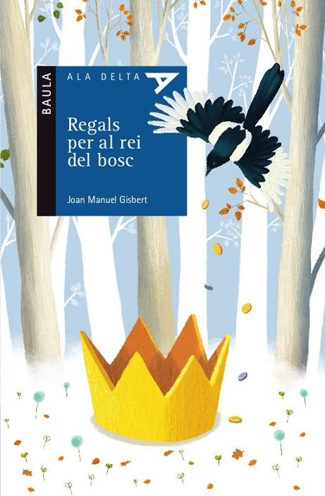 REGALS PER AL REI DEL BOSC | 9788447935413 | GISBERT PONSOLE, JOAN MANUEL