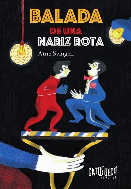 BALADA DE UNA NARIZ ROTA | 9788494639111 | SVINGEN, ARNE