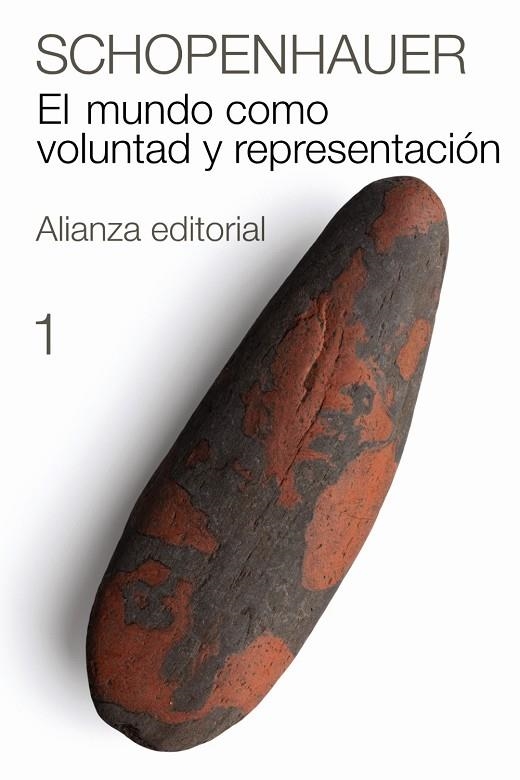 EL MUNDO COMO VOLUNTAD Y REPRESENTACIÓN, 1 | 9788420674070 | SCHOPENHAUER, ARTHUR