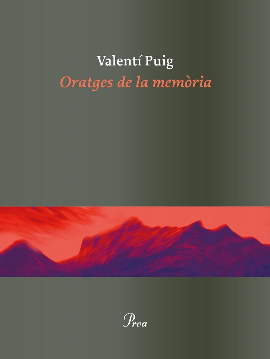 ORATGES DE LA MEMÒRIA | 9788475886862 | PUIG, VALENTÍ