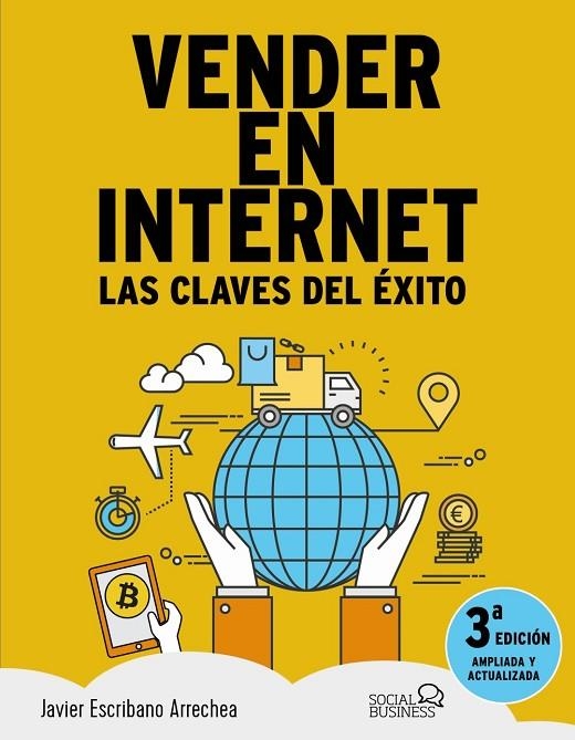 VENDER EN INTERNET. TERCERA EDICIÓN | 9788441539549 | ESCRIBANO ARRECHEA, JAVIER