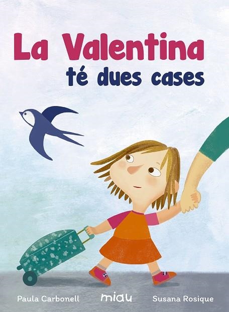 VALENTINA TE DUES CASES (CATALAN) | 9788416434930 | CARBONELL PAULA