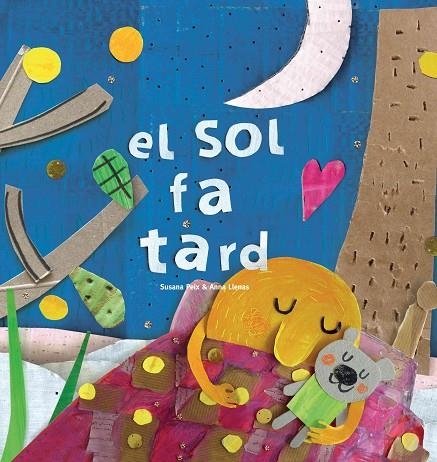 EL SOL FA TARD | 9788417000479 | PEIX CRUZ, SUSANA / LLENAS SERRA, ANNA