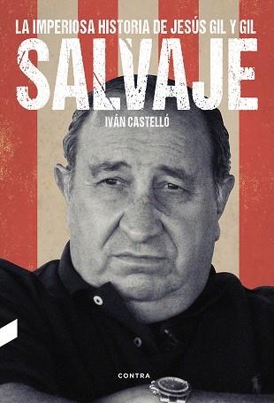 SALVAJE | 9788494745966 | CASTELLÓ LÓPEZ, IVÁN