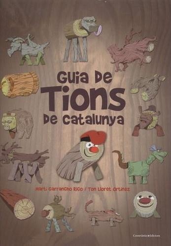 GUIA DE TIONS DE CATALUNYA | 9788490346686 | LLORET ORTÍNEZ, TON