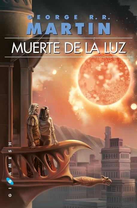 MUERTE DE LA LUZ | 9788416035809 | MARTIN, GEORGE R.R.