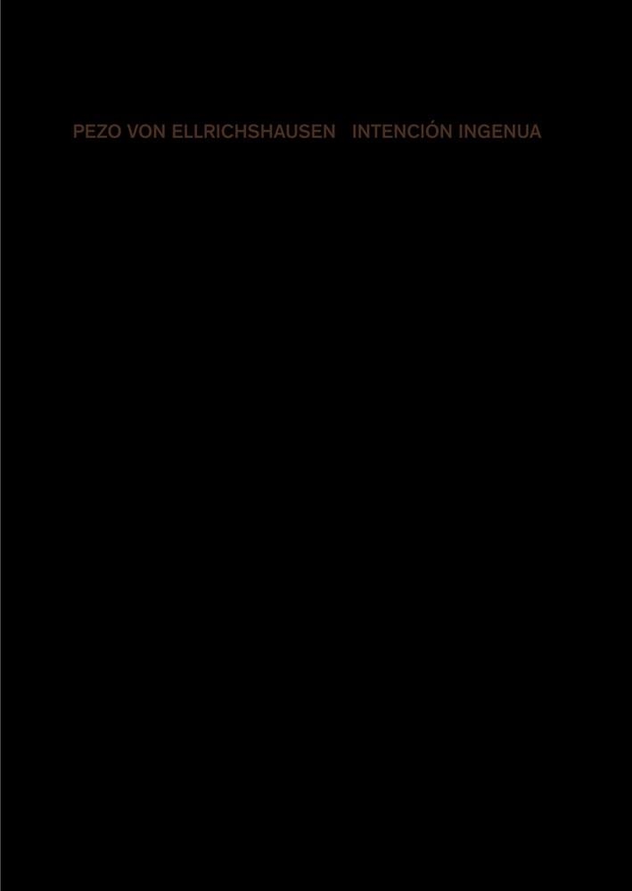 INTENCIÓN INGENUA. PEZO VON ELLRICHSHAUSEN | 9788425229992 | PEZO, MAURICIO / VON ELLRICHSHAUSEN, SOFÍA