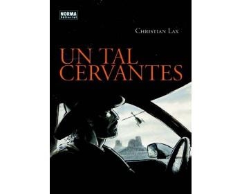 UN TAL CERVANTES | 9788467928600 | CHRISTIAN LAX