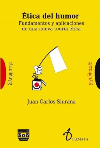 ÉTICA DEL HUMOR | 9788416032686 | SIURUANA, JUAN CARLOS