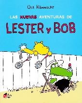 LAS NUEVAS AVENTURAS DE LESTER Y BOB | 9788494676635 | KÖNNECKE, OLE