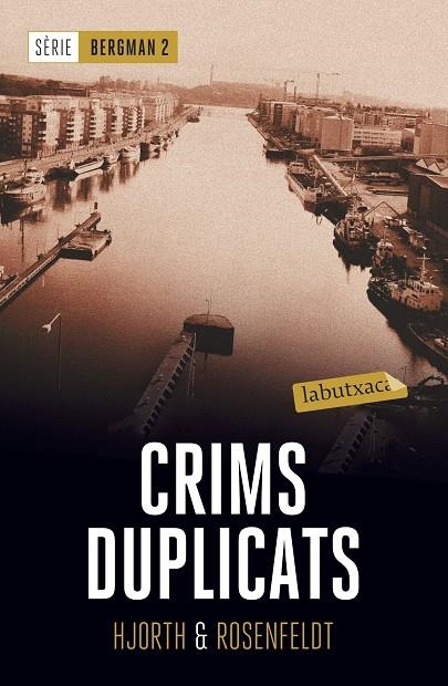 CRIMS DUPLICATS | 9788417031435 | HJORTH, MICHAEL / ROSENFELDT, HANS