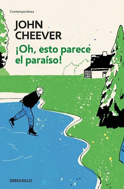 OH, ESTO PARECE EL PARAÍSO! | 9788466342070 | JOHN CHEEVER